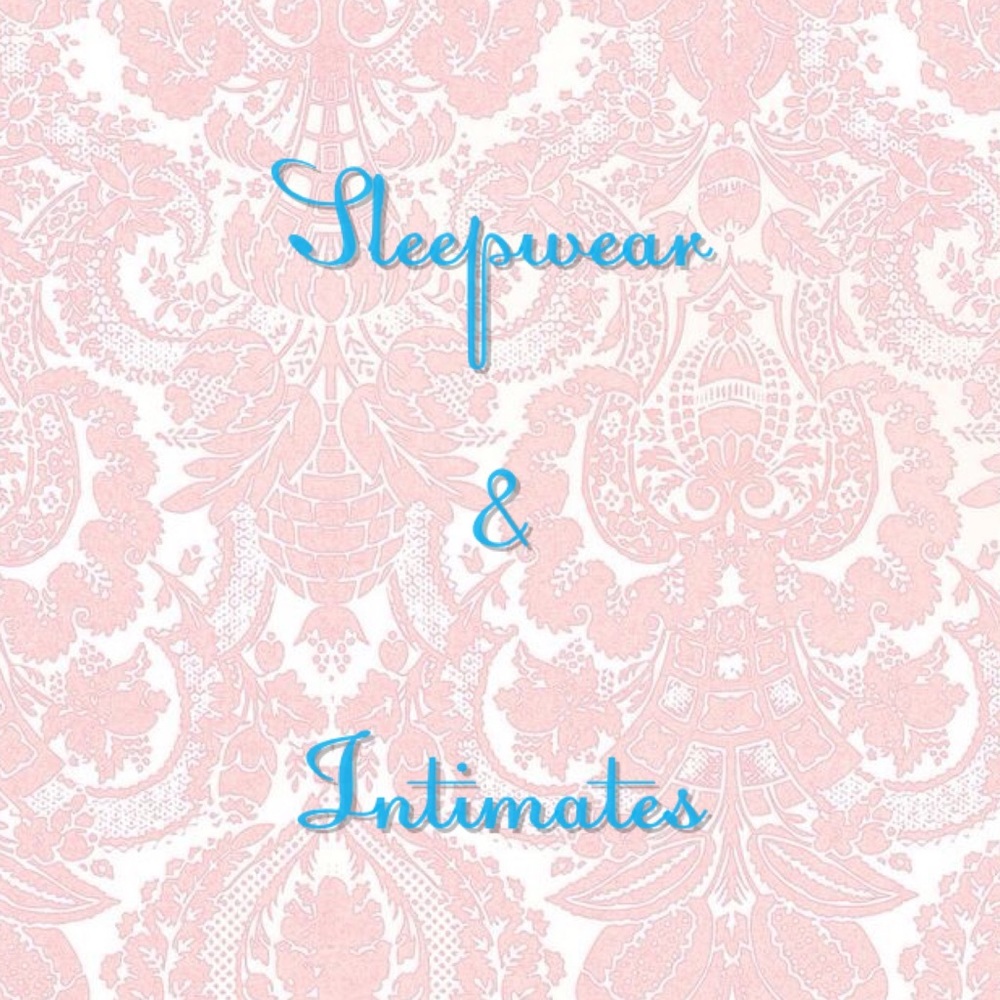 Sleepwear & Intimates